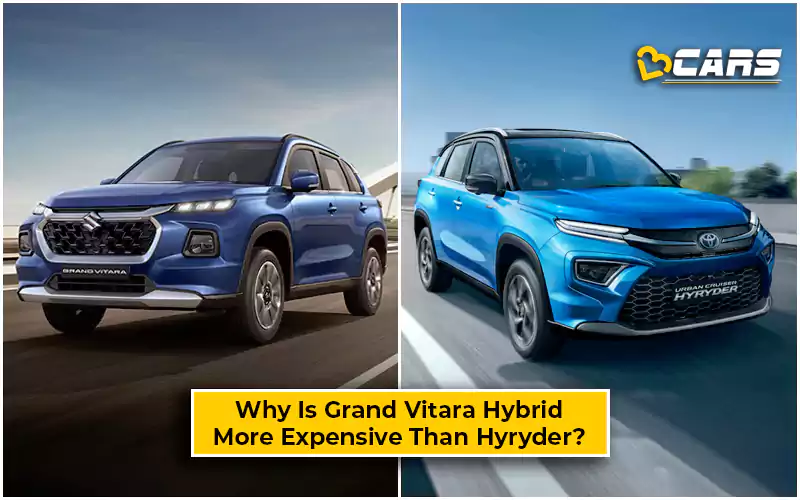 Here’s Why Maruti Grand Vitara Hybrid Is More Expensive Than Toyota Hyryder Hybrid